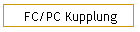 FC/PC Kupplung