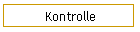 Kontrolle